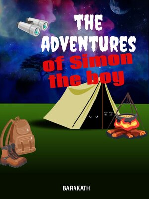 cover image of The adventures of Simon the boy